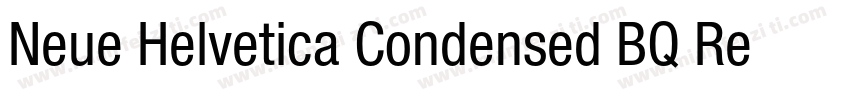 Neue Helvetica Condensed BQ Regula字体转换